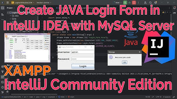 IntelliJ IDEA with MySQL Programming: LOGIN FORM with MySQL Server Database