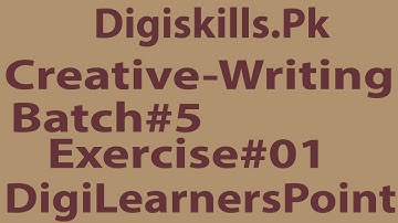 skill Creative Writing Exercise 1 Batch 4 |solution| DigiLearnersPoint