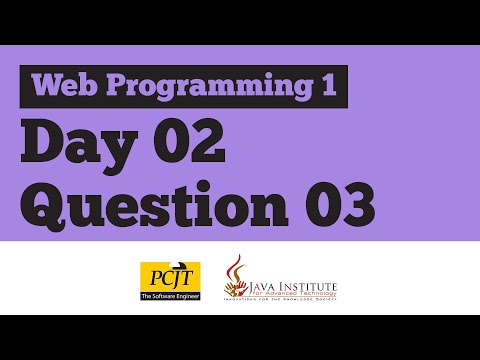Day 2 | Question 03 | Web Programming Practical Question Session