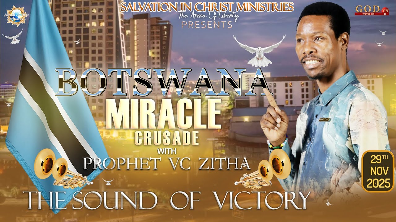 YOU ARE WATCHING LIVE BOTSWANA CRUSADE  - LIVE FROM GABORONE, BOTSWANA - 29 NOVEMBER 2025