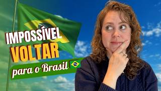 É por ISSO que eu não consigo mais MORAR no BRASIL!
