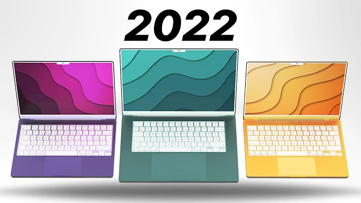 The 9 NEW Macs for 2022!