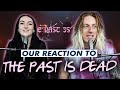 Wyatt and @Lindevil React: The Past Is Dead by Beartooth