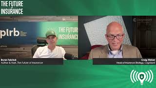 The Future of Insurance Podcast S8E21 – Craig Weber, Head of Insurance Strategy, Cognizant - Clip 4