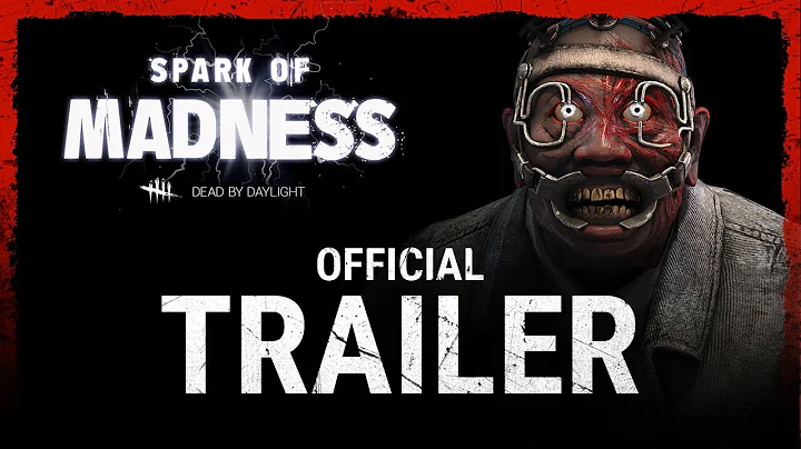 Dead by Daylight | Spark of Madness | Official Trailer - DayDayNews