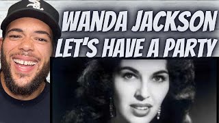 LEGEND! Wanda Jackson -  Let's Have A Party FIRST TIME HEARING REACTION