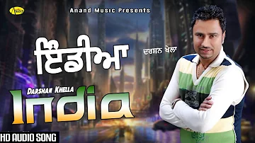 Darshan Khella ll India ll Anand Music ll New Punjabi Song 2016