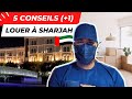 Louer  sharjah  5 conseils pour gagner du temps et de largent 