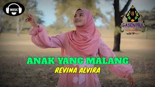 Download Lagu Anak yang malang - revina alvira | Gasentra Panjampangan MP3