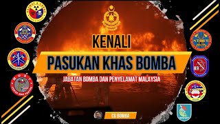 Kenali Pasukan Khas Bomba Malaysia