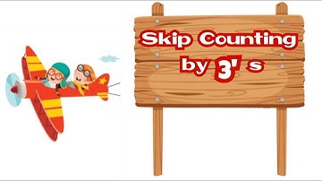 Skip Counting By 3  _ Count By 3 _ Skip Count  _ Baby Learning India