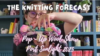 Pop-up Wool Show Haul & mystery bags - Port Sunlight 2025