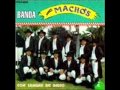 Banda Machos - Leña De Pirul