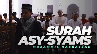 Muzammil Hasballah - Surah ASY-SYAMS (سورة الشمس)