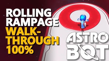 Rolling Rampage Walkthrough 100% Astro Bot