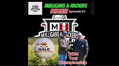 Episode 67. Halo Charity Scramble, 2024 M&HG Tour Championship. thumbnail