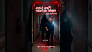 Security Guard Saw This at 3AM… (Caught on Camera)#scarystories #scarystories #creepystories #shorts