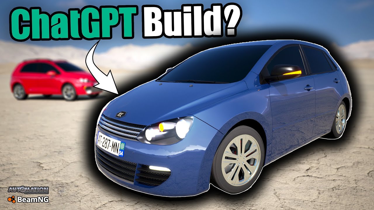 Using ChatGPT To Build The Perfect Hatchback Automation Game BeamNG Using chatgpt to build the perfect hatchback automation game beamng