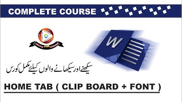 Lecture # 2 Urdu - Hindi Tutorial MICROSOFT WORD2007  HOME TAB (CLIP BOARD AND FONT RIBBON COMPLETE)
