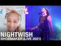 Nightwish - Shoemaker (Live 2021) | Reaction