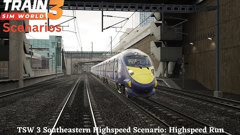 TSW 3 southeastern Highspeed scenario: Highspeed Run