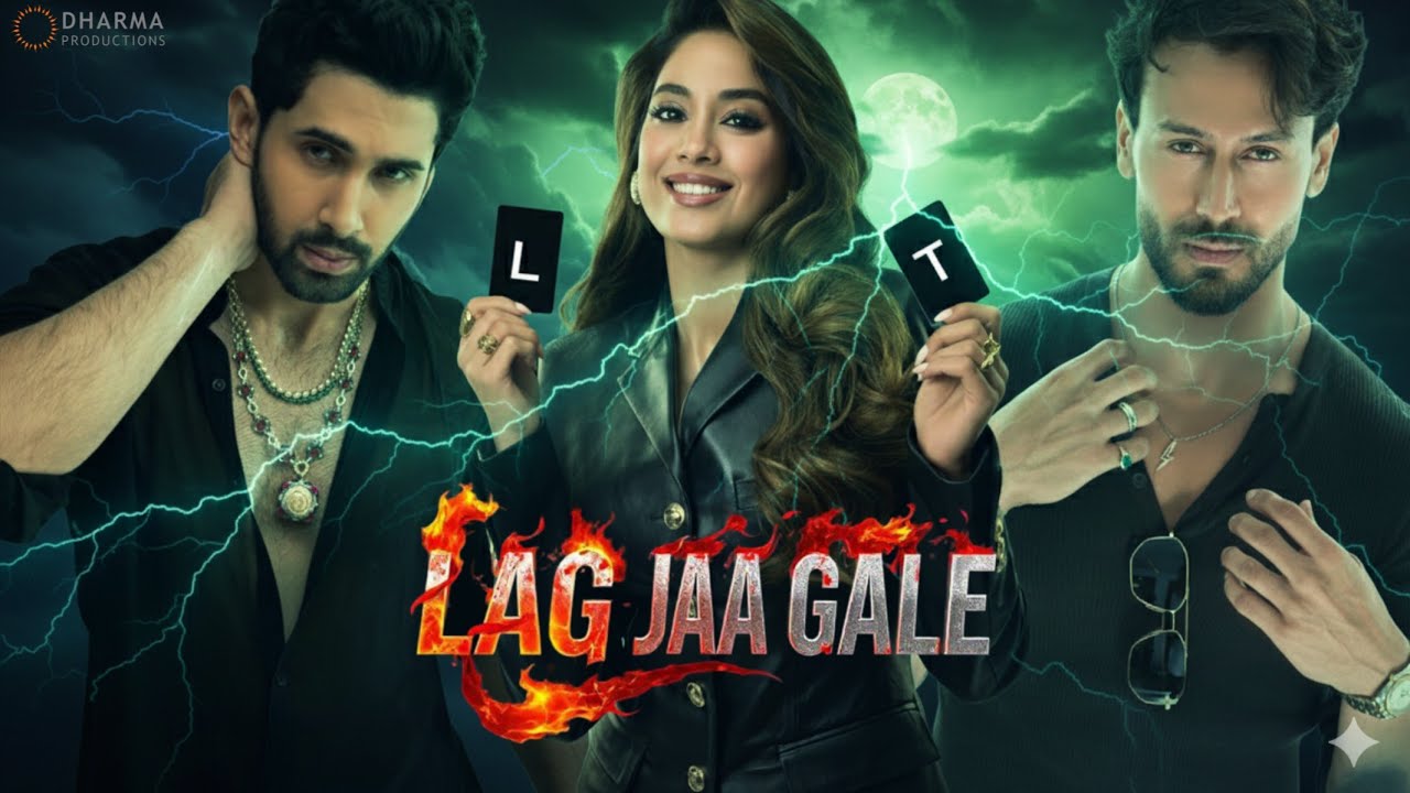 Lag Jaa Gale (2026) | Tiger Shroff | Lakshya Lalwani | Janhvi Kapoor | Karan Johar