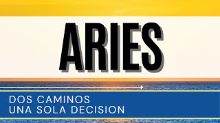 ARIES HOY ♈ | DOS CAMINOS UNA SOLA DECISION | HOROSCOPO ARIES MAYO 2024