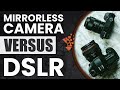 Mirrorless Camera Vs Dslr 📷 (Buyer’s Guide) | Digital Camera-HQ