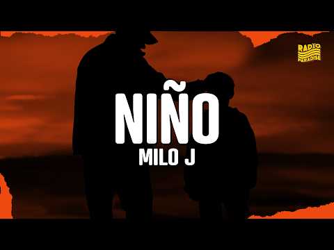 Milo J - Niño (Letra)