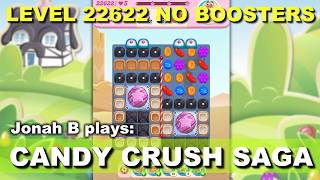 Candy Crush Saga Level 22622 No Boosters - YouTube
