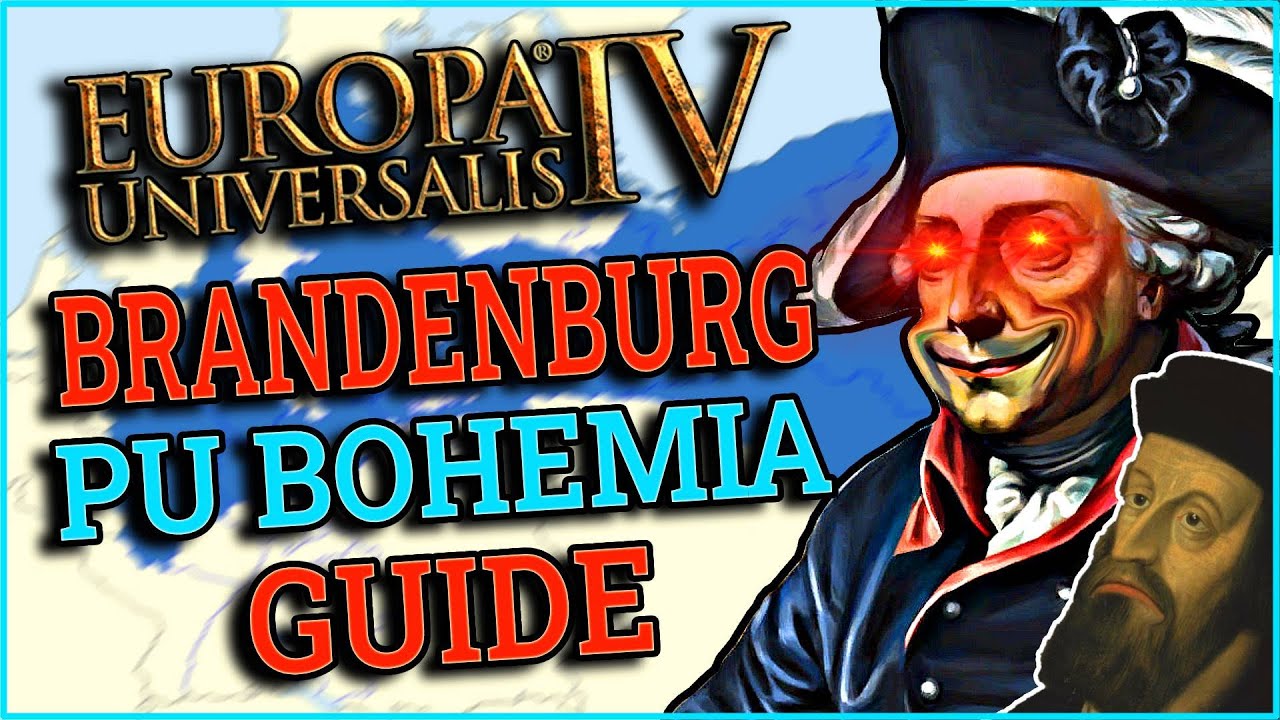 EU4 Brandenburg Prussia Guide I PU Over Bohemia By 1449 & Playing