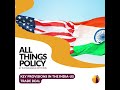 All Things Policy | Key Provisions in the India-US Trade Deal
