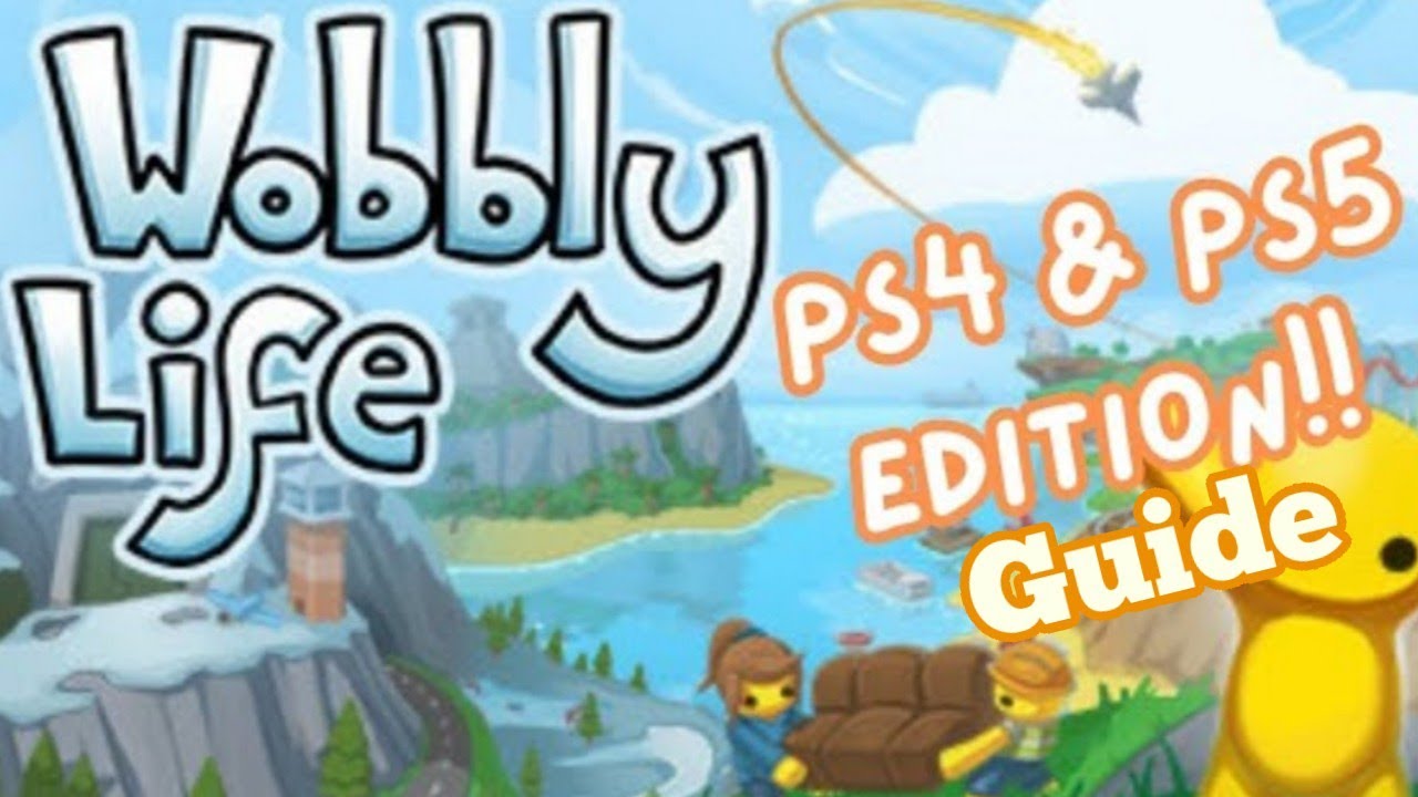 Wobbly Life Anfänger PS5 & PS4 (German)