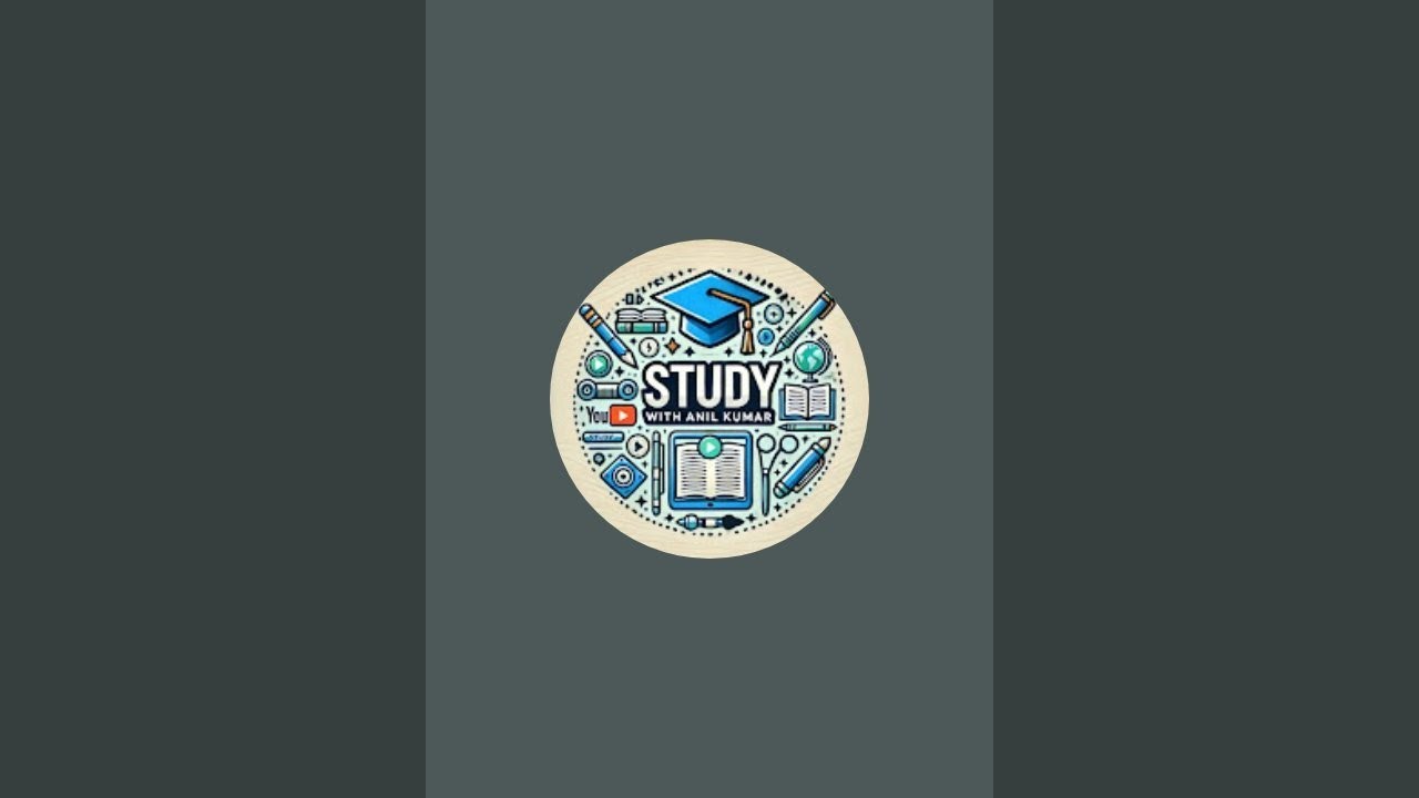 STUDY WITH ANIL KUMAR is live - YouTube