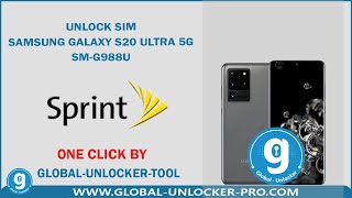 Unlock Sim Samsung Galaxy S20 Ultra 5G SM-G988U By Global Unlocker Pro