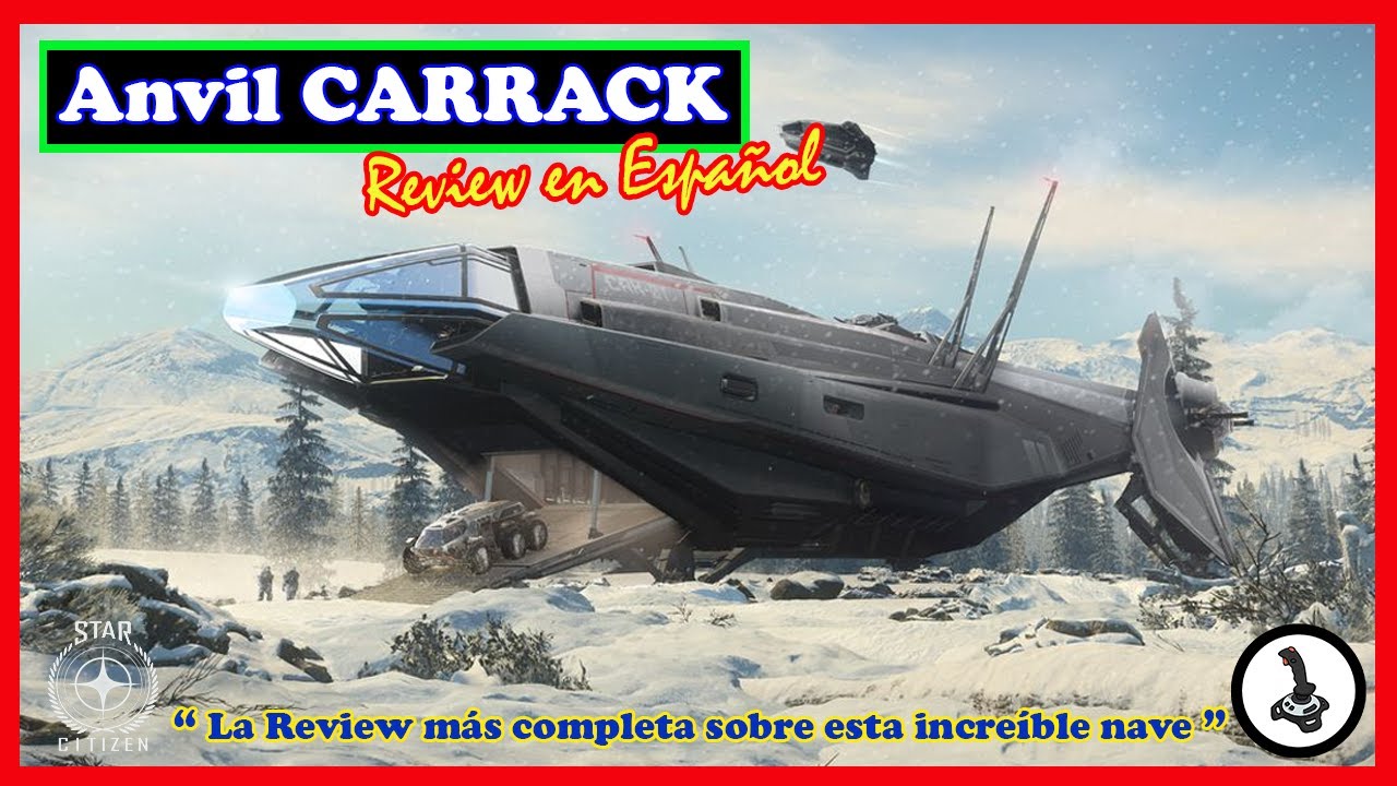 Star Citizen - Análisis de la Anvil CARRACK | Review En Español - YouTube