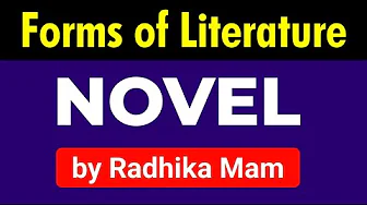Forms of Literature | Novel | TGT PGT English Preparation
