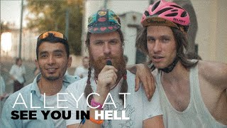 SEE YOU IN HELL - FIXED GEAR ALLEYCAT