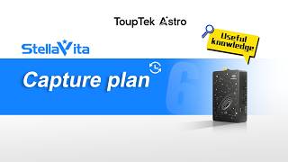 StellaVita App 2.0 Tutorial: How to Set Capture Plan