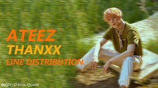 ATEEZ - THANXX | Line Distribution (Color Coded)