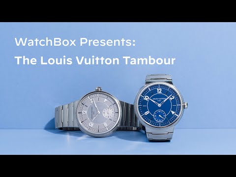 Louis Vuitton's new Tambour watches showcases horlogerie excellence