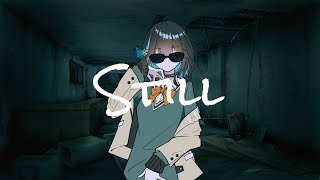 Still / ゆき feat. 宮舞モカ