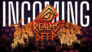 Realms Deep 2023 - What We Can Expect