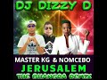 JERUSALEMA   DJ DIZZY D BHANGRA MIX