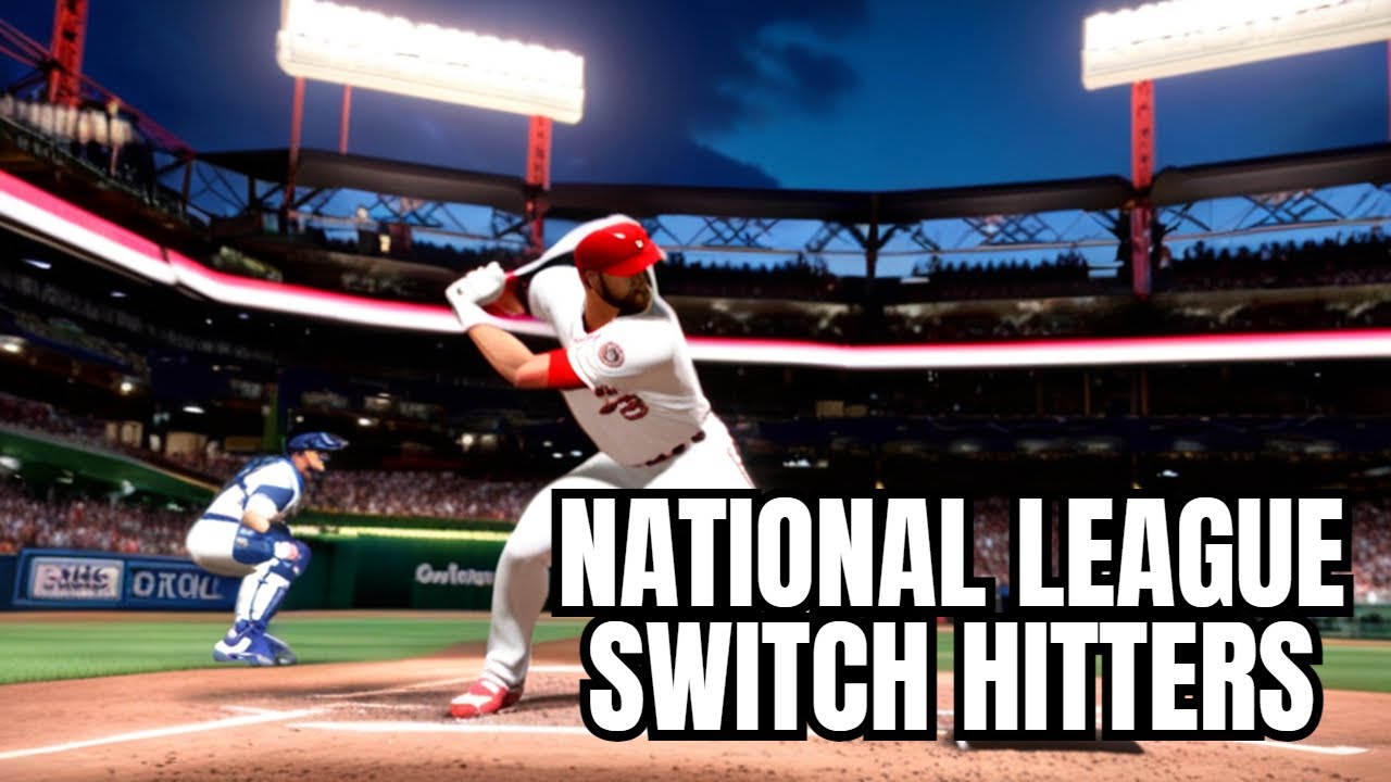 Unlock the Power of NL Switch Hitters in MLB The Show 23 YouTube