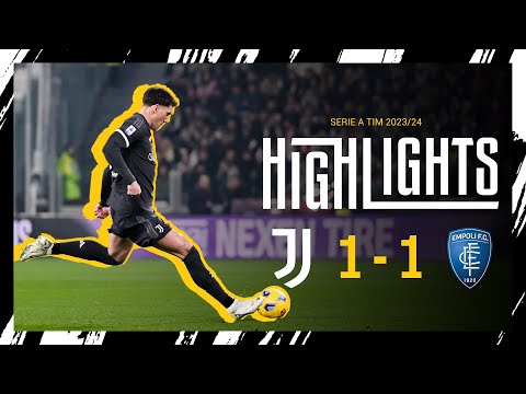 HIGHLIGHTS | JUVENTUS 1-1 EMPOLI | Vlahović strikes again but Empoli secures a draw at the Stadium