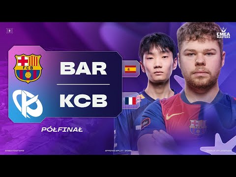 🔴Barça eSports vs Karmine Corp Blue🔴1/2 PLAYOFF BO5 FEARLESS EMEA MASTERS🔴Komentarz: Nervarien Magva