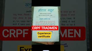 CRPF TRADMEN experience certificate/#crpf#crpftradesman#bsf#ssf#ssb