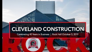 Cleveland Construction Celebrates 40th Anniversary at the Rock and Roll Hall of Fame