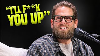 Jonah Hill is an absolute p**sy…